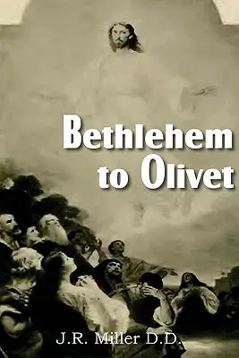 De Belén al Oliveto - Bethlehem to Olivet