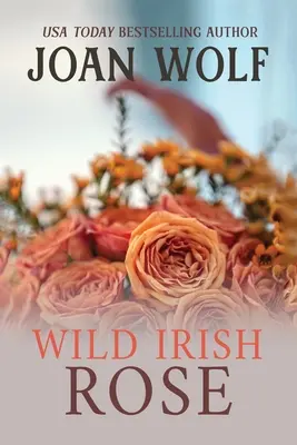 La rosa salvaje irlandesa - Wild Irish Rose