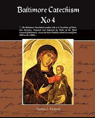 Catecismo de Baltimore nº 4 - Baltimore Catechism No 4