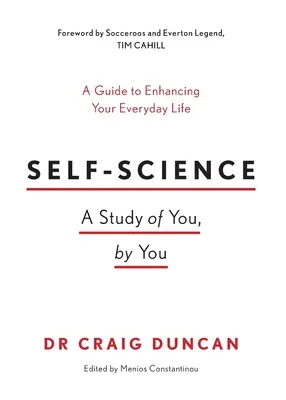 Autociencia: Un estudio de ti, por ti - Self-Science: A study of you, by you