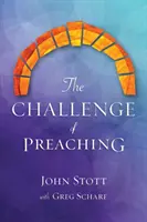 El desafío de la predicación - The Challenge of Preaching