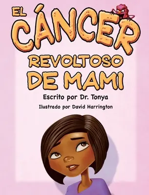 El Cáncer Malo De Mamá - El Cncer Malo De Mam