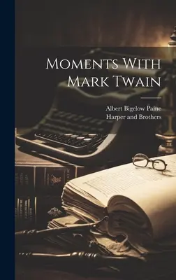 Momentos con Mark Twain - Moments With Mark Twain