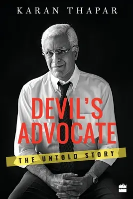 El abogado del diablo: La historia jamás contada - Devil's Advocate: The Untold Story