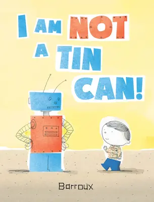 No soy una lata - I Am Not a Tin Can!