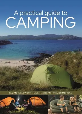 Guía práctica para acampar - Practical Guide to Camping
