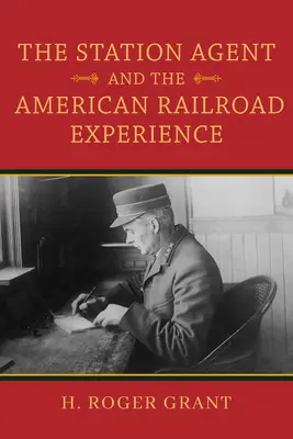 El agente de estación y la experiencia del ferrocarril americano - The Station Agent and the American Railroad Experience