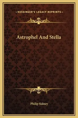 Astrophel y Stella - Astrophel And Stella