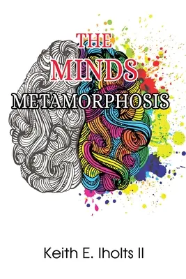 La metamorfosis de las mentes - The Minds Metamorphosis