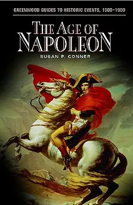 La era de Napoleón - The Age of Napoleon