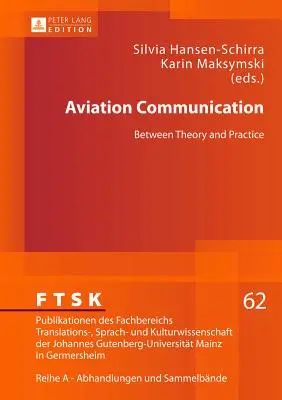 La comunicación en la aviación: Entre la teoría y la práctica - Aviation Communication: Between Theory and Practice