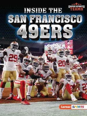 Dentro de los San Francisco 49ers - Inside the San Francisco 49ers