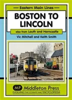 De Boston a Lincoln - También desde Louth y Horncastle - Boston to Lincoln - Also from Louth and Horncastle
