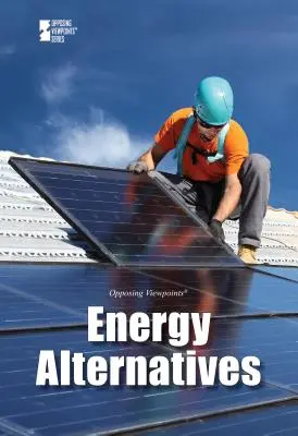 Alternativas energéticas - Energy Alternatives