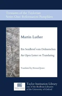 Ein Sendbrief vom Dolmetschen - Carta abierta sobre la traducción - Ein Sendbrief Vom Dolmetschen - An Open Letter on Translating