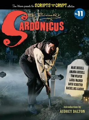 Sardonicus - Guiones de la cripta nº 11 (tapa dura) - Sardonicus - Scripts from the Crypt #11 (hardback)