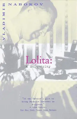 Lolita: Un guión - Lolita: A Screenplay