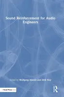 Refuerzo sonoro para ingenieros de sonido - Sound Reinforcement for Audio Engineers