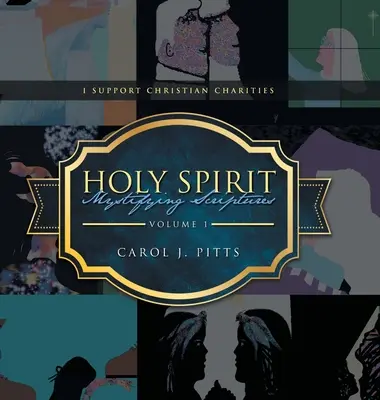 Escrituras Misteriosas del Espíritu Santo - Holy Spirit Mystifying Scriptures