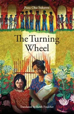 La rueda giratoria - The Turning Wheel