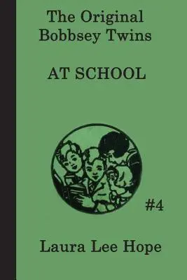 Los gemelos Bobbsey en la escuela - The Bobbsey Twins at School