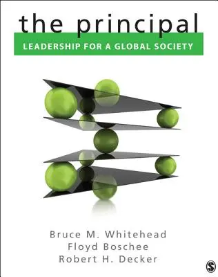 El director: Liderazgo para una sociedad global - The Principal: Leadership for a Global Society