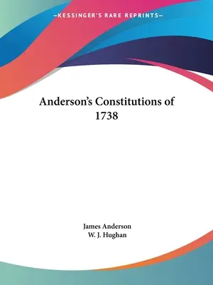 Constituciones de Anderson de 1738 - Anderson's Constitutions of 1738