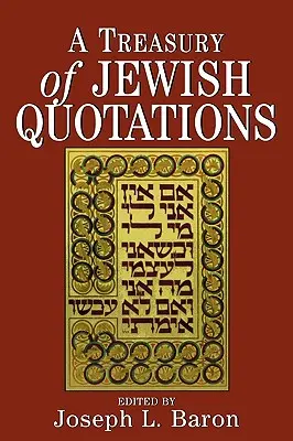 Tesoro de citas judías - A Treasury of Jewish Quotations
