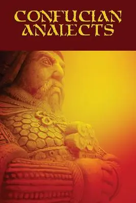 Analectas de Confucio - Confucian Analects