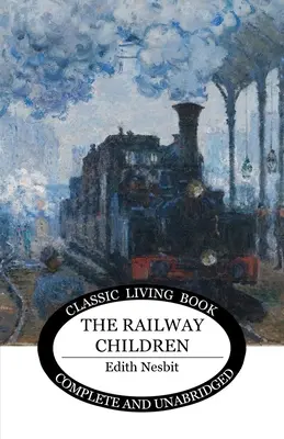 Los niños del ferrocarril - The Railway Children