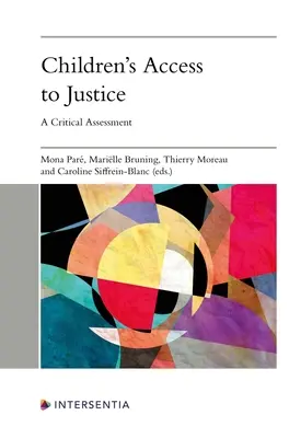 El acceso de los niños a la justicia: Una evaluación crítica - Children's Access to Justice: A Critical Assessment