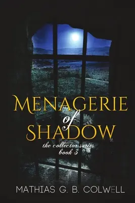 Una colección de sombras - Menagerie of Shadow