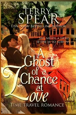 El fantasma de una oportunidad de amor - A Ghost of a Chance at Love