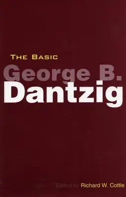 The Basic George B. Dantzig