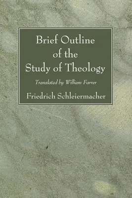 Breve esbozo del estudio de la teología - Brief Outline of the Study of Theology