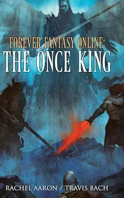 The Once King: FFO Libro 3 - The Once King: FFO Book 3