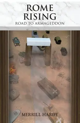 Roma se levanta: Camino al Armagedón - Rome Rising: Road to Armageddon