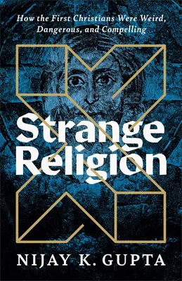 Religión extraña - Strange Religion