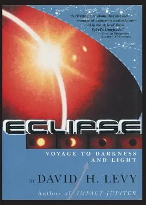 Eclipse-Viaje a la oscuridad y la luz - Eclipse-Voyage to Darkness and Light