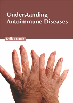 Comprender las enfermedades autoinmunes - Understanding Autoimmune Diseases