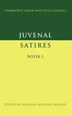 Juvenal: Sátiras Libro I - Juvenal: Satires Book I