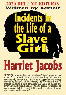 Incidentes en la vida de una niña esclava - Incidents in the Life of a Slave Girl