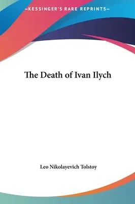 La muerte de Iván Ilich - The Death of Ivan Ilych