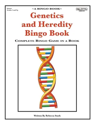 Libro de Bingo de Genética y Herencia: Juego de Bingo Completo en un Libro - Genetics and Heredity Bingo Book: Complete Bingo Game In A Book