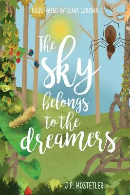 El cielo pertenece a los soñadores - The Sky Belongs to the Dreamers