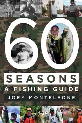60 Estaciones: guía de pesca - 60 Seasons: a fishing guide