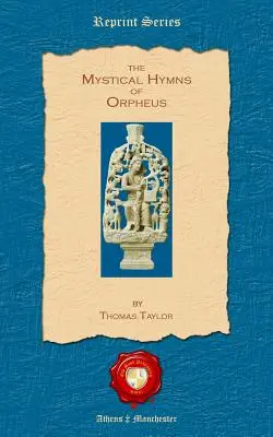 Los himnos místicos de Orfeo - The Mystical Hymns of Orpheus