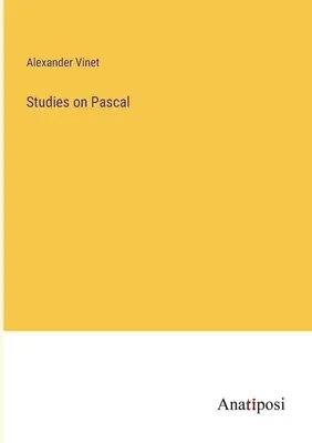 Estudios sobre Pascal - Studies on Pascal