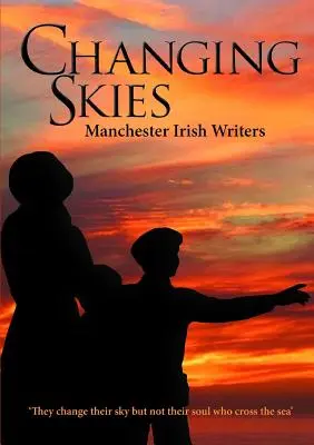 Cielos cambiantes - Changing Skies