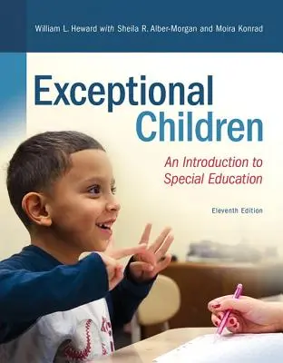 Niños excepcionales: Una introducción a la educación especial - Exceptional Children: An Introduction to Special Education